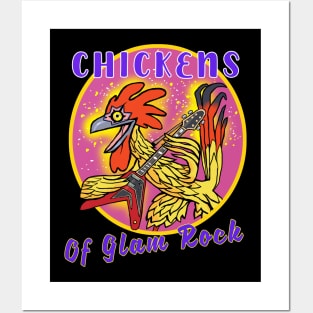 Chickens of glam rock Posters and Art